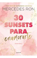 30 sunsets para enamorarte (Bali 1)