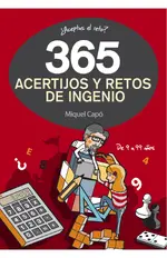 365 acertijos y retos de ingenio