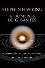 A hombros de gigantes (ilustrado)