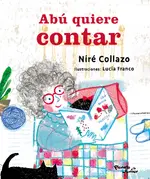Abú quiere contar
