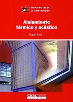 Aislamiento térmico y acústico