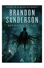 Aleación de ley (Nacidos de la bruma 4)