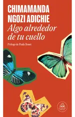 Algo alrededor de tu cuello (edición especial limitada)