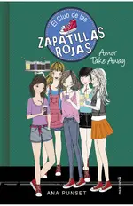Amor take away (El club de las zapatillas rojas 9)