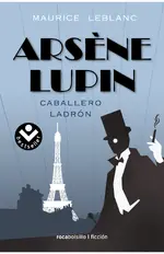 Arsène Lupin 1 - Caballero ladrón