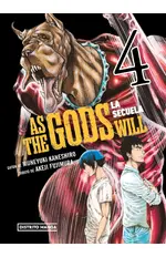 As the Gods Will: La secuela 4