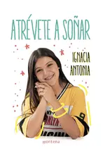 Atrévete a soñar
