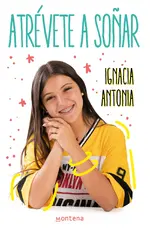 Atrévete a soñar