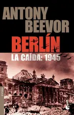 Berlin. La caída: 1945 (Nuevo)