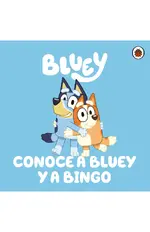 Bluey. Un cuento - Conoce a Bluey y a Bingo