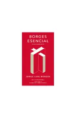 Borges esencial (Edición conmemorativa de la RAE y la ASALE)