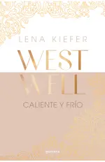Caliente y frío (Westwell 3)