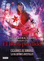 Cazadores de sombras. El libro perdido