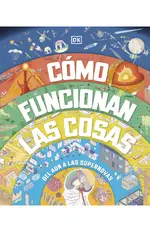 Cómo funcionan las cosas