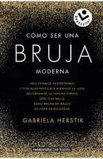Cómo ser una bruja moderna