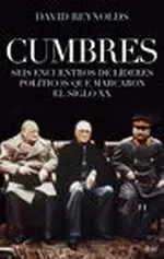Cumbres seis encuentros de lideres politicos