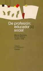 De profesión: Educador Social