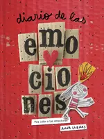 Diario de las emociones. Pon color a tus emociones (Nueva edición)