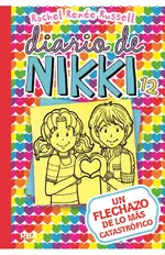 Diario de Nikki 12: Un flechazo de lo más catastrófico