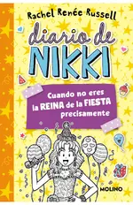 Diario de Nikki 2: Cuando no eres la reina de la fiesta precisamente
