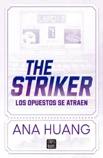 Dioses del juego 1. The Striker