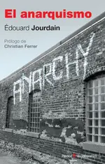 El anarquismo