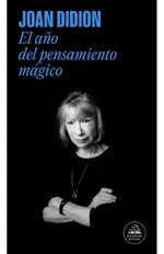 El año del pensamiento mágico