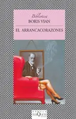 El arrancacorazones