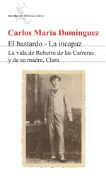 El bastardo - La incapaz