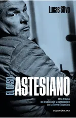 El caso Astesiano