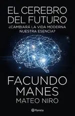 El cerebro del futuro