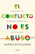 El conflicto no es abuso