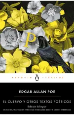 El cuervo y otros textos poéticos (edición bilingüe)