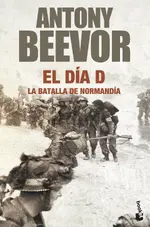 El día D. La batalla de Normandía