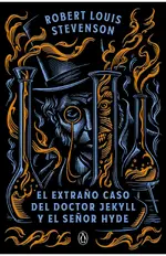 El extraño caso del doctor Jekyll y el señor Hyde