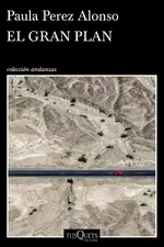 El gran plan