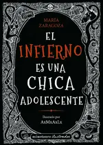 El infierno es una chica adolescente
