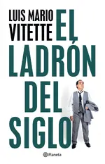 El ladrón del siglo
