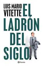 El ladrón del siglo (Uy)