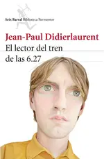 El lector del tren de las 6.27