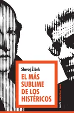 El mas sublime de los histericos
