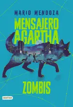 El Mensajero de Agartha 1 - Zombis