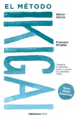 El método Ikigai (nueva edición actualizada)