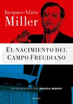 El nacimiento del Campo Freudiano