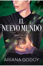 El nuevo mundo (Almas perdidas 2)