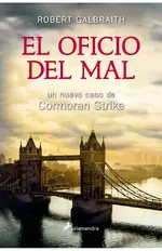 El oficio del mal (Cormoran Strike 3)