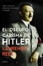 El oscuro carisma de Hitler