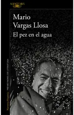 El pez en el agua (Edición 30 aniversario)