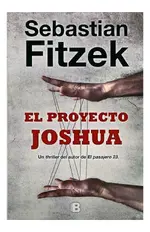 Proyecto Joshua, El