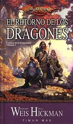 El retorno de los dragones. Vol 1/3